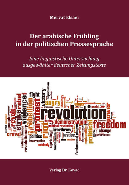 Der arabische Frühling in der politischen Pressesprache | Bundesamt für magische Wesen