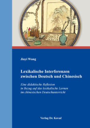 Lexikalische Interferenzen zwischen Deutsch und Chinesisch | Bundesamt für magische Wesen