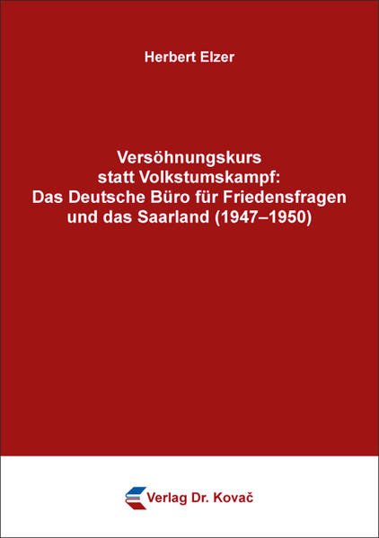 Versöhnungskurs statt Volkstumskampf: Das Deutsche Büro für Friedensfragen und das Saarland (19471950) | Bundesamt für magische Wesen