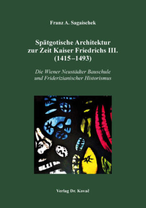 Spätgotische Architektur zur Zeit Kaiser Friedrichs III. (14151493) | Bundesamt für magische Wesen
