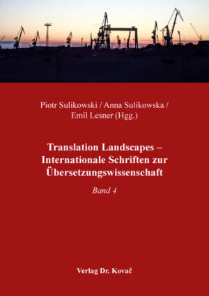 Translation Landscapes  Internationale Schriften zur Übersetzungswissenschaft | Bundesamt für magische Wesen