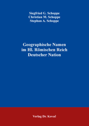 Geographische Namen im Hl. Römischen Reich Deutscher Nation | Bundesamt für magische Wesen