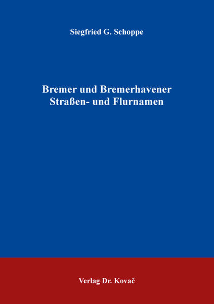 Bremer und Bremerhavener Straßen- und Flurnamen | Bundesamt für magische Wesen