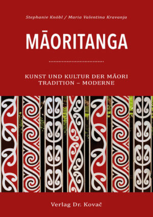 Māoritanga | Stephanie Knöbl, Maria Valentina Kravanja