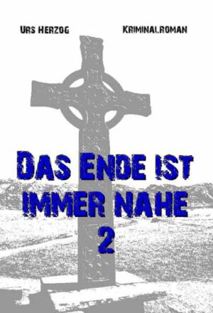 Das Ende ist immer nahe 2 | Urs Herzog