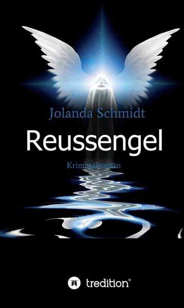 Reussengel | Jolanda Schmidt