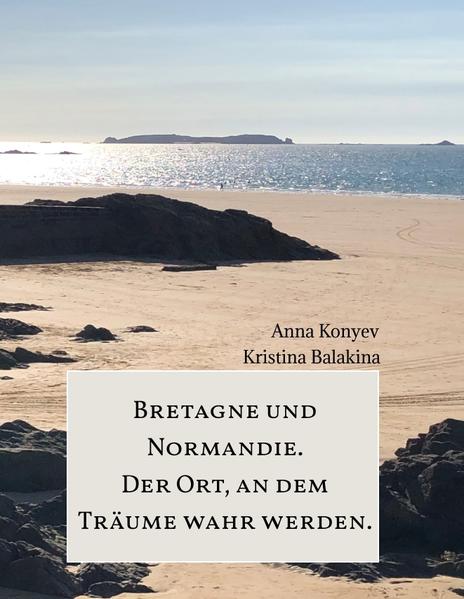 "Wir brachen in die Normandie und die Bretagne auf, um neue Höhen zu erklimmen, die lokale Küche kennenzulernen, die Natur zu bewundern und einen neuen Lebensabschnitt voller Wohlklang, Stille und Zufriedenheit in jedem gemeinsamen Moment zu beginnen. Vor einigen Jahren hat uns die Idee aufgesucht, der Normandie ein eigenes Kapitel in der Geschichte unserer Beziehung zu widmen."