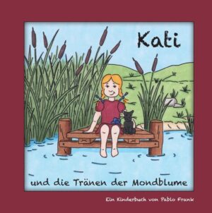 Kati und die Tränen der Mondblume | Bundesamt für magische Wesen