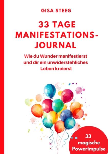 Deine Gedanken sind sehr macht- und kraftvoll und voller Magie. Es ist Zeit, die Kraft in dir zu entfesseln und dein Leben zu transformieren. Dieses 33 Tage Power-Manifestations-Journal soll dich bei deiner täglichen Manifestationsroutine unterstützen und dich anleiten, Glück, Fülle, Liebe und den Reichtum in dein Leben zu ziehen, den du dir wünscht. In diesen 33 Tage entdeckst du eine transformative Reise zu innerer Stärke, Erfolg und persönlicher Entwicklung. Dieses Buch bietet nicht nur die Werkzeuge und Anleitungen für effektives Journaling, sondern auch 33 inspirierende Coaching- und Tagesimpulse, die dich täglich begleiten und deine Reise bereichern. Von Dankbarkeit und Selbstmotivation bis hin zu Achtsamkeit und Veränderung-diese Power-Impulse öffnen die Türen zu deinem selbstbewussteren und erfüllteren Leben. Lass dich von deinem Journal auf eine Reise mitnehmen, die dich zu deinem wahren Potenzial führt. Bist du bereit für eine 33-tägige Transformation? Dann starte jetzt und gestalte dein Leben nach deinen Wünschen! Denn jedes Buch, jedes Projekt und jeder Erfolg beginnt mit dem ersten Gedanken und dem festen Glauben an sich selbst. Öffne dich für die Impulse deiner Seele. www.gisa-steeg.com www.gisa-steeg.de #WieausWundenWunderwerden Denn jedes Buch, jedes Projekt und jeder Erfolg beginnt mit dem ersten Gedanken und dem festen Glauben an sich selbst.