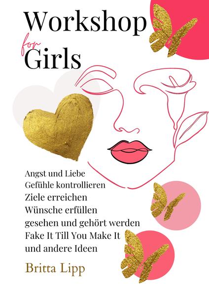 Workshop for Girls - Ein Buch fürs Leben für Mädchen zwischen 12 und 16 Jahren | Bundesamt für magische Wesen