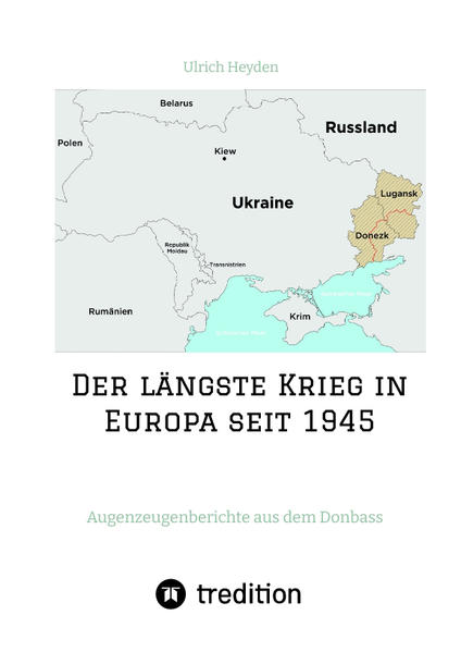 Der längste Krieg in Europa seit 1945 | Ulrich Heyden