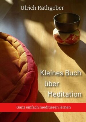 In diesem kleinen Buch habe ich für dich das Wesentliche über Meditation zusammengefasst. Außerdem bekommst du eine praktische Einführung, in der du lernst, wie du selber meditieren kannst.