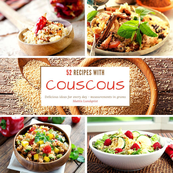 Easy and tasty ideas with couscous How about Chicken Broth Flavoured Couscous with Feta? Or do you a Couscous Soup with Beans and Squash for cold winter days? What about a quick and easy Couscous Salad for lunch... ...or Mexican Style Couscous with Pineapple Chunks? Enjoy the world of couscous recipes! Measurements in grams