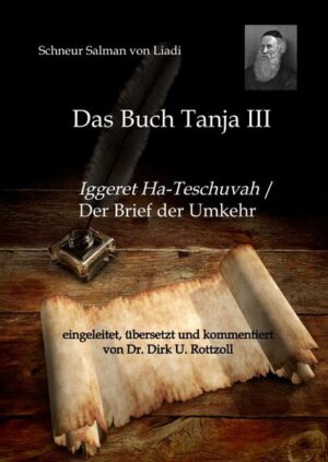 Schneur Salman von Liadi: Das Buch Tanja III | Dr. Dirk U. Rottzoll