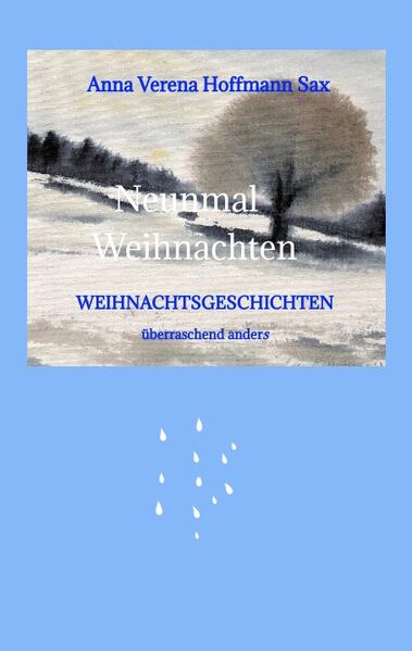 Neunmal Weihnachten Weihnachtsgeschichten überraschend anders Weihnachgtsüberraschungen sind auch Geschenke, die keiner goldenen Verpackung mit silberner Schleife bedürfen. Sie kommen von Mensch zu Mensch. Die Autorin Anna Verena Hoffmann Sax erzählt spannend in neun Kurzgeschichten, wie Menschen zueinander finden oder sich wieder näher kommen in der Weihnachtszeit.