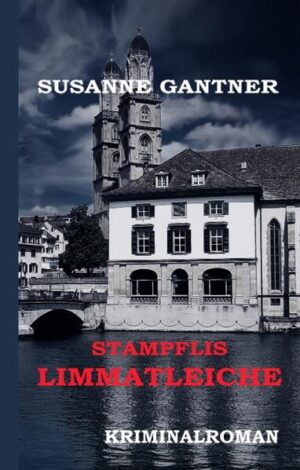 Limmatleiche, Blutsbrüder, Entführung, Liebe, Lebensgefahr, Missverständnisse, Polizeiarbeit, Intrige