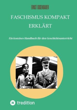 FASCHISMUS kompakt erklärt | Ernst Gusenbauer