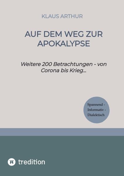 Auf dem Weg zur Apokalypse | Klaus Arthur