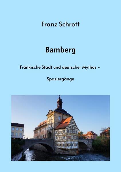 Bamberg | Franz Schrott