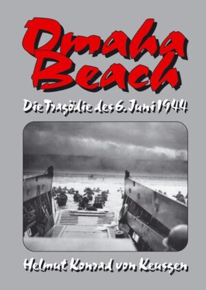 Omaha Beach | Helmut K von Keusgen