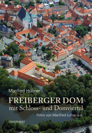 Freiberger Dom mit Schloss- und Domviertel | Bundesamt für magische Wesen