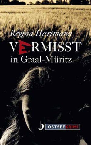 Vermisst in Graal-Müritz | Regina Hartmann