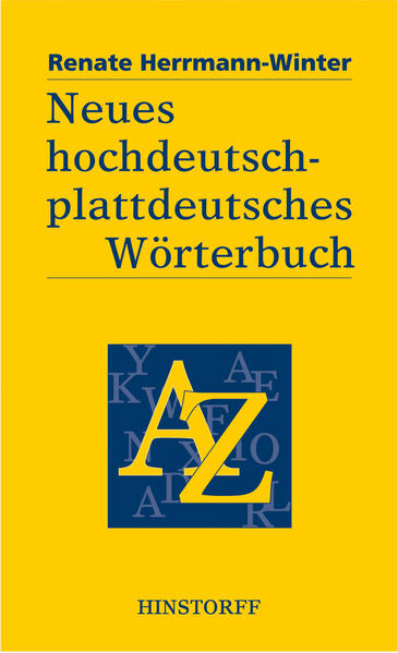 Neues hochdeutsch-plattdeutsches Wörterbuch | Bundesamt für magische Wesen