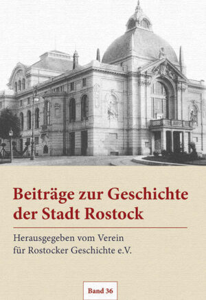 Beiträge zur Geschichte der Stadt Rostock. Band 36 | Bundesamt für magische Wesen