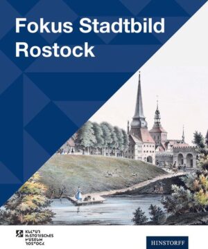 Fokus Stadtbild Rostock | Steffen Stuth