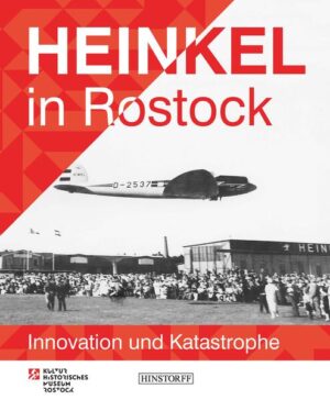 Heinkel in Rostock | Klein Ullrich