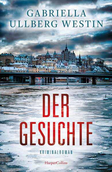 Der Gesuchte | Gabriella Ullberg Westin