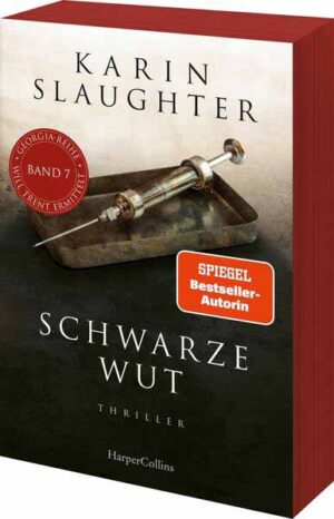 Schwarze Wut | Karin Slaughter