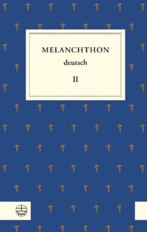 Melanchthon deutsch II | Bundesamt für magische Wesen