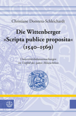 Die Wittenberger »Scripta publice proposita« (15401569) | Bundesamt für magische Wesen