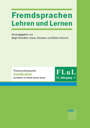 FLuL - Fremdsprachen Lehren und Lernen 52, 2: Themenschwerpunkt: Gamification |