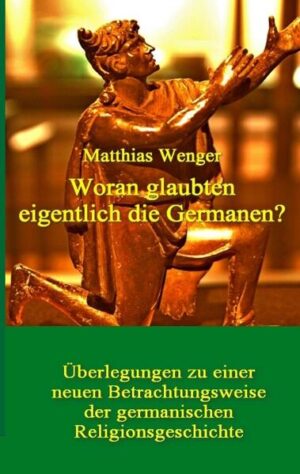Woran glaubten eigentlich die Germanen? | Matthias Wenger
