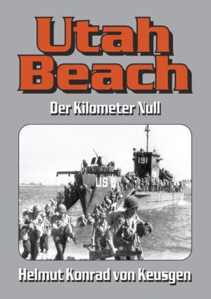 Utah Beach | Helmut K von Keusgen