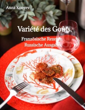 Die Cuisine française lässt Raum für persönliches Glück und für Interpretation. In diesem Buch präsentiert Anna Konyev neben regionalen Besonderheiten Frankreichs auch zahlreiche Rezepte, die die Seele auf eine kulinarische Reise schicken.