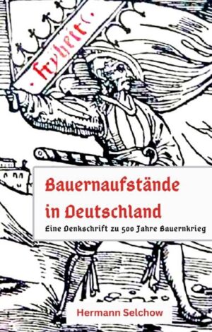 Bauernaufstände in Deutschland | Hermann Selchow