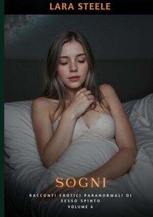 Esplora l'incanto dei sogni e lasciati trasportare dalla passione bruciante di "Sogni: Racconti Erotici Paranormali di Sesso Spinto - Volume 6". Entra nel mondo sensuale dei sogni e scopri l'intensità erotica degli incontri paranormali attraverso storie coinvolgenti e appassionanti. Nella storia d'apertura, due sconosciuti si incontrano casualmente in un caffè, ma ciò che segue è tutto tranne che ordinario. Attraverso sguardi intensi e sussurri provocanti, si scatena una connessione erotica che sfida ogni regola. Scopri il piacere e l'emozione di un incontro che va oltre i confini del reale, in un viaggio sensoriale che ti lascerà senza fiato. Dai libero sfogo alle tue fantasie più ardenti con "Sogni: Racconti Erotici Paranormali di Sesso Spinto - Volume 6".