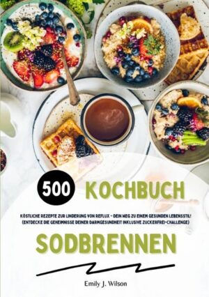 Sodbrennen Kochbuch: 500 köstliche Rezepte zur Linderung von Reflux - Dein Weg zu einem gesunden Lebensstil! (Entdecke die Geheimnisse deiner Darmgesundheit inklusive Zuckerfrei-Challenge) In meinem "Sodbrennen Kochbuch" erwarten dich 500 köstliche Rezepte, die speziell entwickelt wurden, um deine Verdauung zu unterstützen und Magen-Darm-Beschwerden wie Sodbrennen und Reflux zu lindern. Als Ernährungsberaterin weiß ich, wie wichtig eine ausgewogene Ernährung für die Gesundheit des Magen-Darm-Trakts ist. Schluss mit lästigem Sodbrennen - entdecke die Geheimnisse einer magenschonenden Ernährung! ✓ Unterstützung der Verdauung durch reichhaltige Ballaststoffe ✓ Förderung der Gesundheit des Magen-Darm-Systems durch gesunde Fette ✓ Schonende Zubereitung für eine leichtere Verdaulichkeit Mit meinen sorgfältig ausgewählten Rezepten kannst du nicht nur dein Sodbrennen in den Griff bekommen, sondern auch deinem Darm etwas Gutes tun. Egal, ob du unter Sodbrennen, Reflux oder anderen Magen-Darm-Beschwerden leidest, mein Kochbuch bietet dir wertvolle Tipps und köstliche Rezepte, um deine Symptome zu lindern und ein besseres Wohlbefinden zu erreichen. Als Ernährungsberaterin stehe ich dir mit Rat und Tat zur Seite, um deine Gesundheit zu verbessern. Mit meiner Zuckerfrei-Challenge zeige ich dir außerdem, wie du deinen Zuckerkonsum reduzieren kannst, um deine Verdauung zu entlasten und mögliche Sodbrennen-Auslöser zu minimieren. Mach dich auf eine kulinarische Reise zu einem gesünderen und beschwerdefreien Lebensstil - dein Magen wird es dir danken! Entdecke die besten Hausmittel, bewährte Tipps und schmackhafte Rezepte, um dein Sodbrennen zu bekämpfen und deine Darmgesundheit zu fördern. Schluss mit lästigen Beschwerden - starte noch heute deine Reise zu einem Leben ohne Sodbrennen mit meiner professionellen Unterstützung als Ernährungsberaterin!