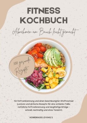 Fitness Kochbuch: Abnehmen am Bauch leicht gemacht - 500 gesunde Rezepte für Fettverbrennung und einen beschleunigten Stoffwechsel (Leckere und einfache Rezepte für eine schlanke Taille, natürliche Fettverbrennung und langfristige Erfolge - schnell, nachhaltig und ohne Verzicht) Wir wissen, wie herausfordernd es sein kann, gezielt Bauchfett zu verlieren und gleichzeitig eine gesunde Ernährung beizubehalten. In unserem Fitness Kochbuch haben wir 500 leckere und gesunde Rezepte zusammengestellt, die den Stoffwechsel ankurbeln und effektiv bei der Fettverbrennung helfen. Unsere Rezepte sind so gestaltet, dass du deine Wunschfigur ohne Verzicht erreichen kannst - mit Genuss! Egal, ob du gerade erst beginnst oder bereits kocherfahren bist - die Rezepte sind einfach nachzukochen und basieren auf natürlichen Zutaten, die deinen Körper optimal versorgen. Gemeinsam erreichen wir deine Ziele nachhaltig, ganz ohne komplizierte Diäten. Was dich erwartet: • 500 gesunde Rezepte für Frühstück, Mittagessen, Abendessen und Snacks - lecker und alltagstauglich. • Fettverbrennende Gerichte, die deinen Stoffwechsel anregen und gezielt Bauchfett reduzieren. • Einfache und schnelle Zubereitung, ideal für jeden Alltag. • Nährstoffreiche Zutaten, die deinen Körper optimal unterstützen. • Tipps & Tricks, um dein Gewicht langfristig zu halten - ohne auf Genuss zu verzichten. • Für jedes Kochlevel geeignet - egal ob Anfänger oder Fortgeschrittene. Mach den ersten Schritt zu einer schlanken Taille und einem fitteren, gesünderen Lebensstil - mit diesen schnellen, leckeren Rezepten. Starte noch heute!