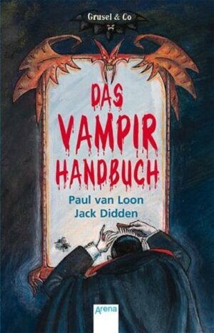 Das Vampirhandbuch | Bundesamt für magische Wesen
