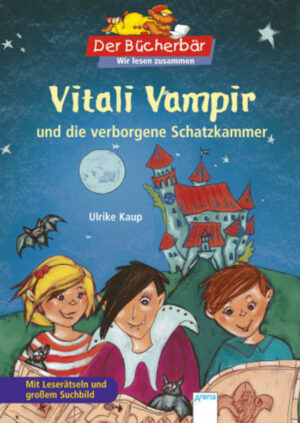 Vitali Vampir und die verborgene Schatzkammer Wir lesen zusammen | Bundesamt für magische Wesen