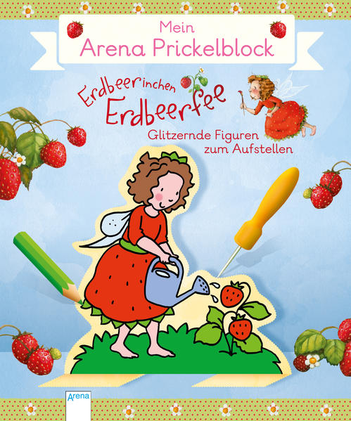 Erdbeerinchen endlich auch zum Prickeln! Viele kreative Figuren zum Selbstgestalten. Für alle, die schon eine Prickelnadel haben oder noch im Bastelgeschäft besorgen möchten.