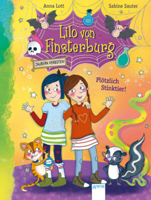 Lilo von Finsterburg  Zaubern verboten! (2) Plötzlich Stinktier! | Bundesamt für magische Wesen