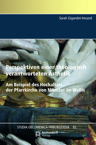 Perspektiven einer theologisch verantworteten Ästhetik. Am Beispiel des Hochaltars der Pfarrkirche von Münster im Wallis | Bundesamt für magische Wesen