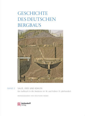 Geschichte des deutschen Bergbaus Herausgegeben von Klaus Tenfelde | Bundesamt für magische Wesen
