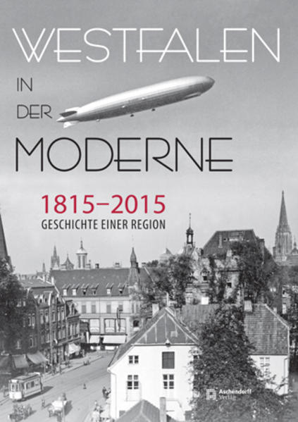 Westfalen in der Moderne 1815-2015 | Bundesamt für magische Wesen