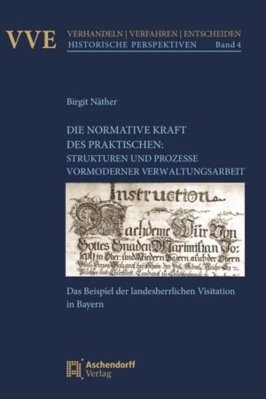 Die Normativität des Praktischen: Strukturen und Prozesse vormoderner Verwaltungsarbeit | Bundesamt für magische Wesen